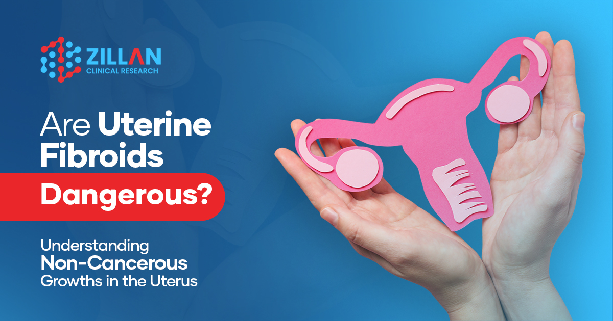 Are Uterine Fibroids Dangerous