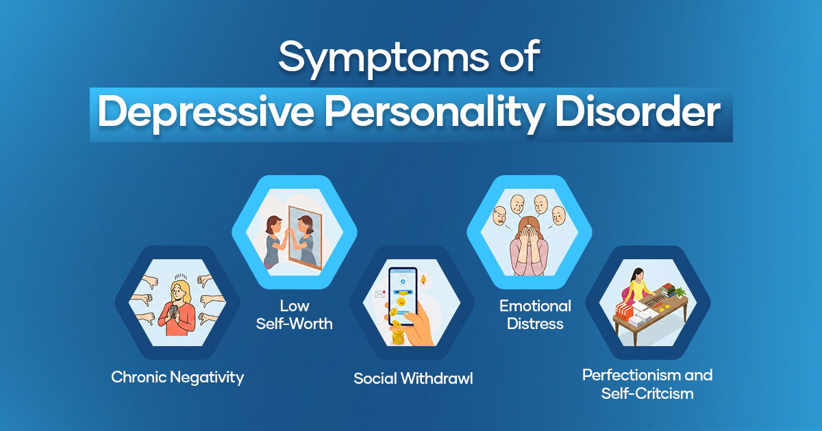 What Are Depressive Personality Disorder Symptoms